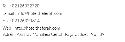 The Ferah Hotel telefon numaralar, faks, e-mail, posta adresi ve iletiim bilgileri